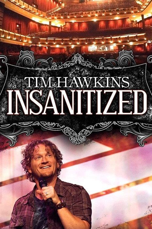 Tim Hawkins: Insanitized 2010 official movie poster