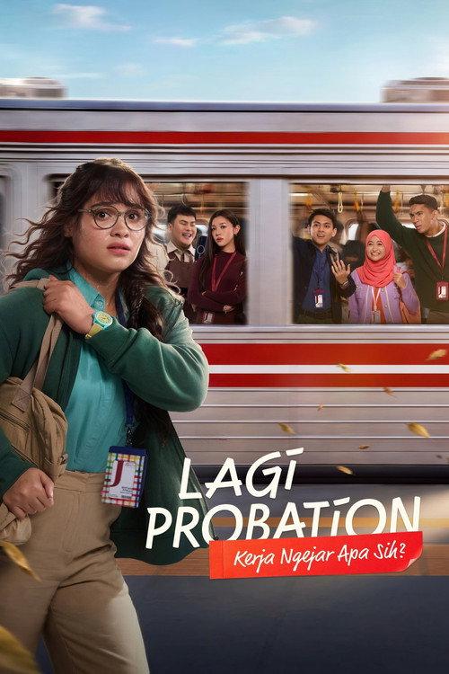Lagi Probation: Kerja Ngejar Apa Sih? 2026 official movie poster