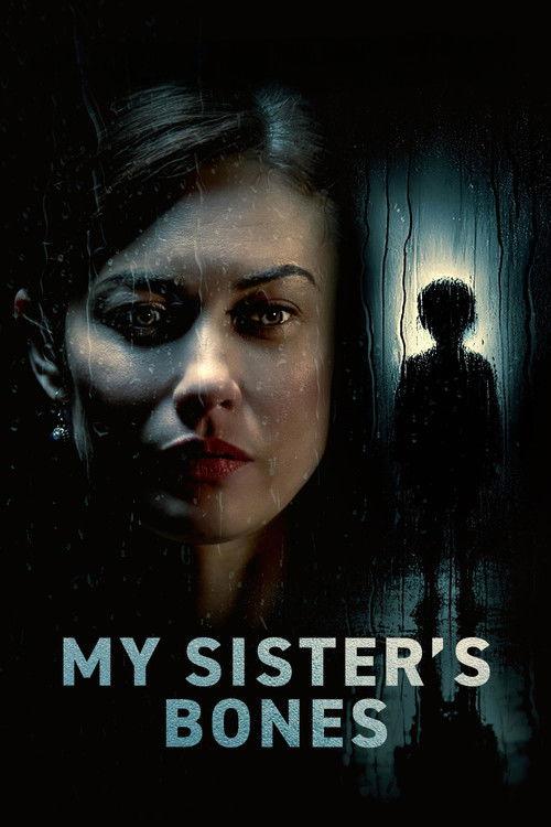 My Sister's Bones 2026 official movie poster