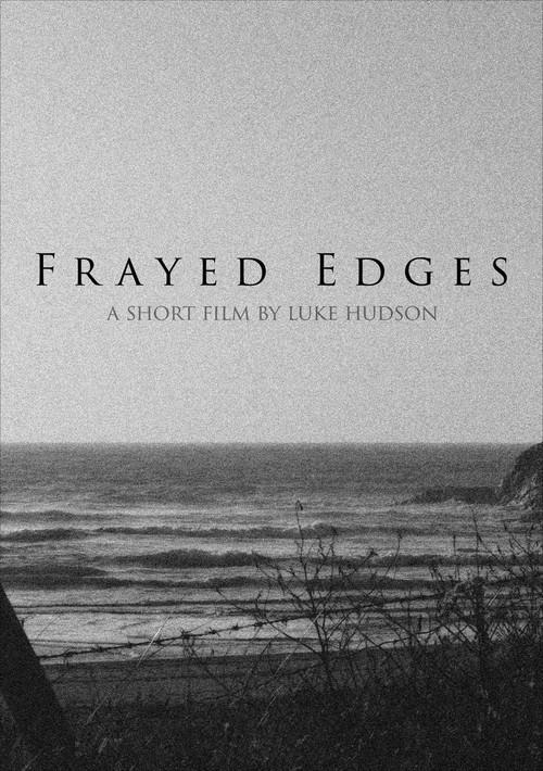 Frayed Edges 2020 official movie poster