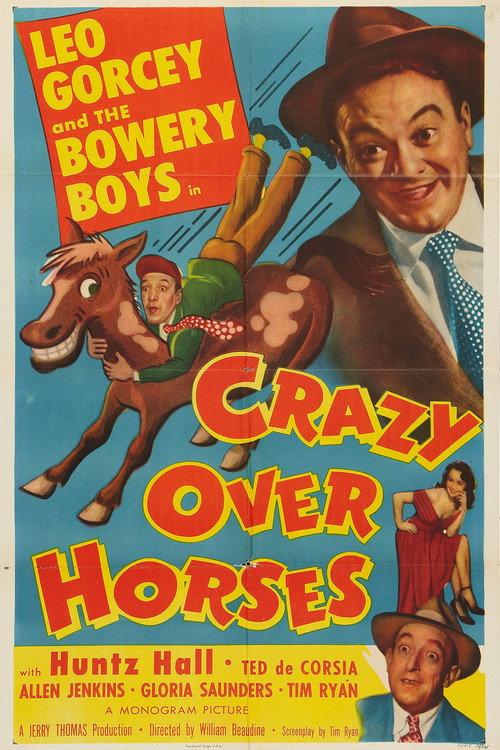 Crazy Over Horses 1951 official movie poster