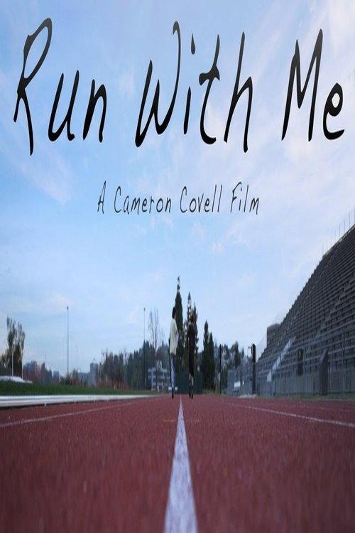 Run with Me 2013 official movie poster