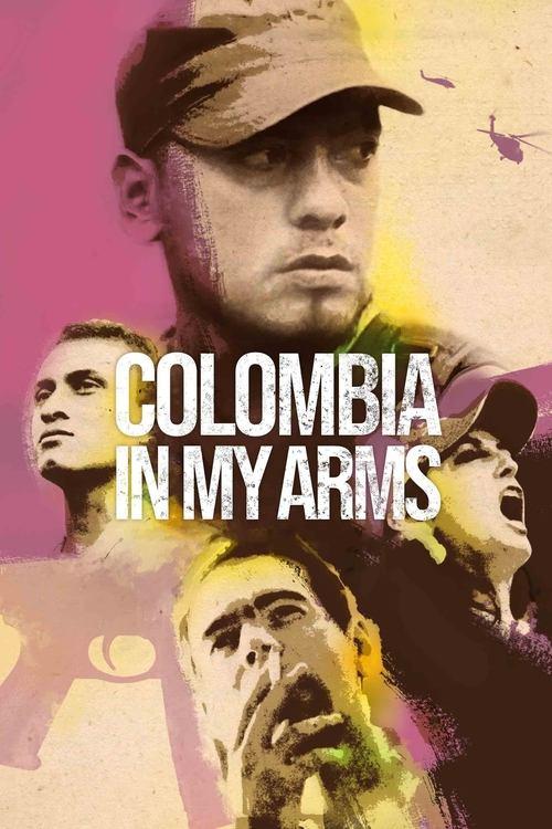 Colombia in My Arms 2022 official movie poster
