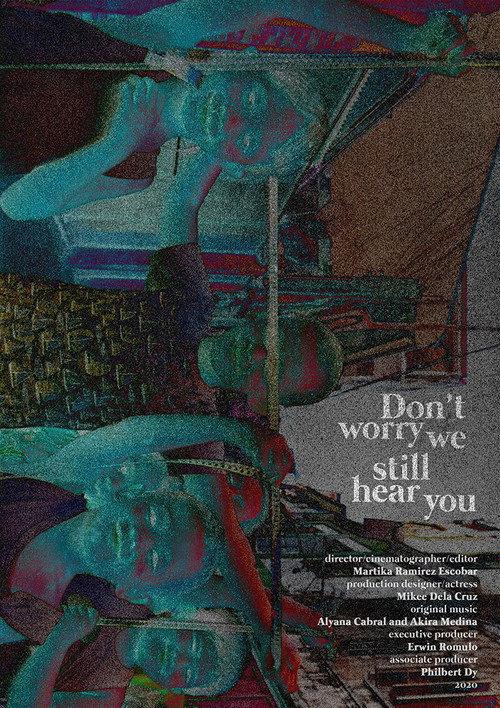 Don’t worry, we still hear you 2020 official movie poster