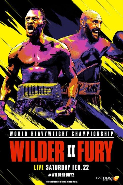Deontay Wilder vs. Tyson Fury II 2020 official movie poster