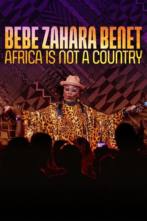 BeBe Zahara Benet: Africa Is Not a Country 2023 official movie poster