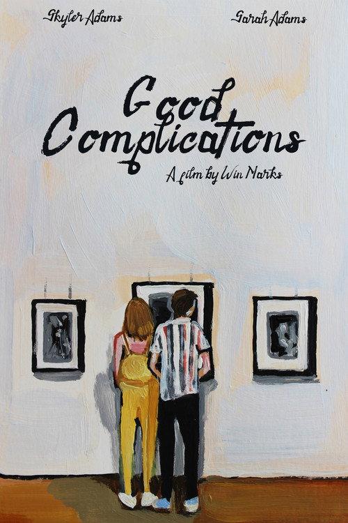 Good Complications 2020 official movie poster