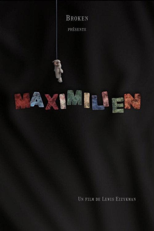 Maximilien 2012 official movie poster