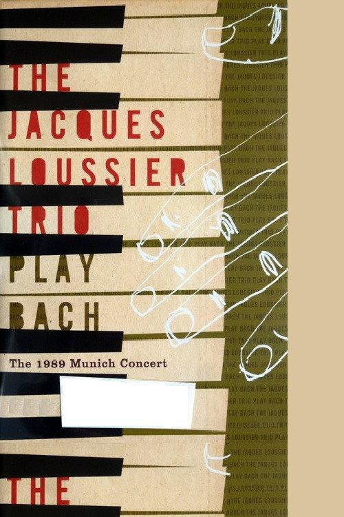 Jacques Loussier Trio - Play Bach - The 1989 Munich Concert 2006 official movie poster