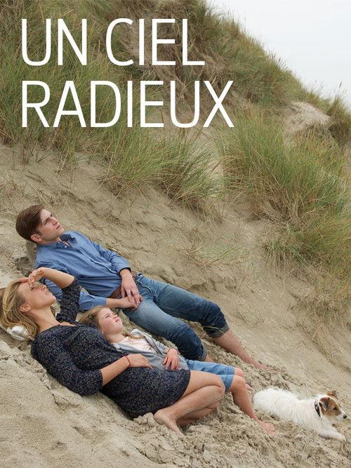Un ciel radieux 2017 official movie poster