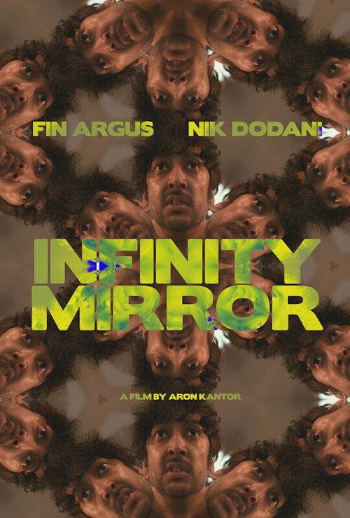 Infinity Mirror 2026 official movie poster