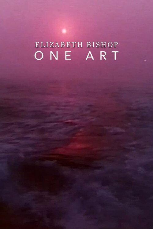 Elizabeth Bishop: One Art 1987 official movie poster
