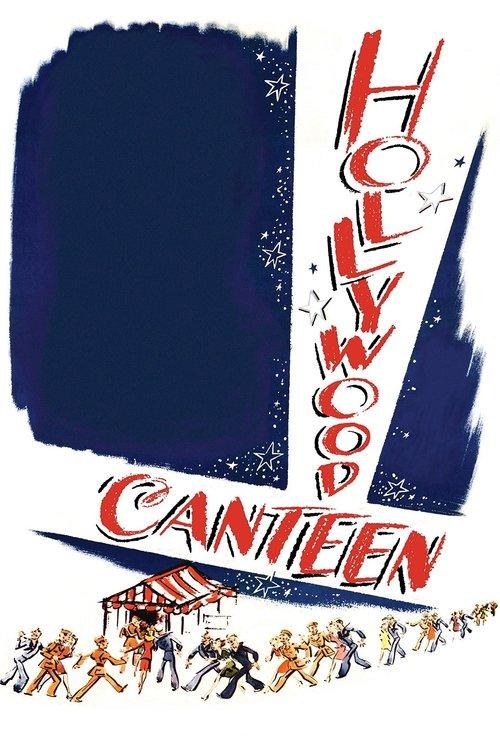 Hollywood Canteen 1944 official movie poster