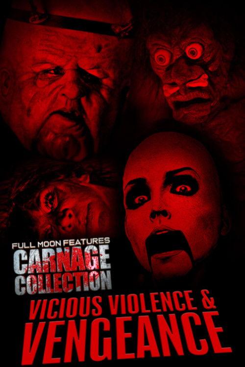 Carnage Collection: Vicious Violence & Vengeance 2023 official movie poster