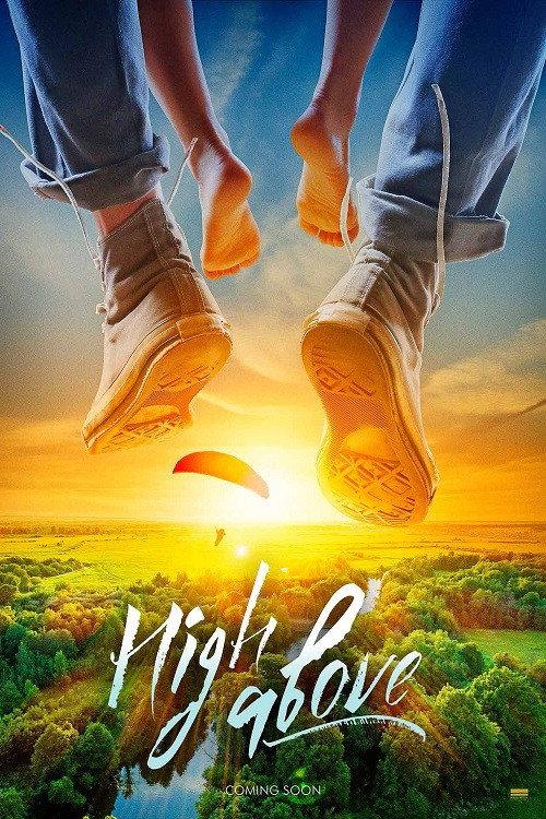 High Above 2019 official movie poster