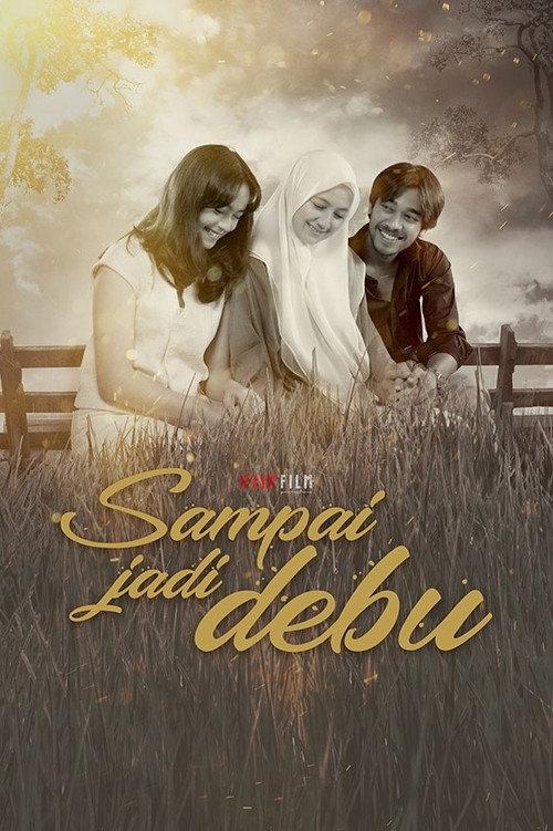 Sampai Jadi Debu 2021 official movie poster