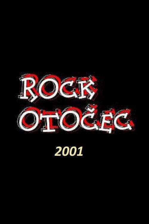 Rock Otocec 2001 2001 official movie poster
