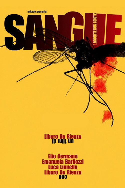 Sangue - La morte non esiste 2005 official movie poster