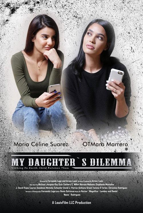 My Daughter's Dilemma 2016 official movie poster