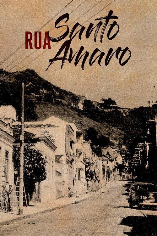 Rua Santo Amaro 2007 official movie poster