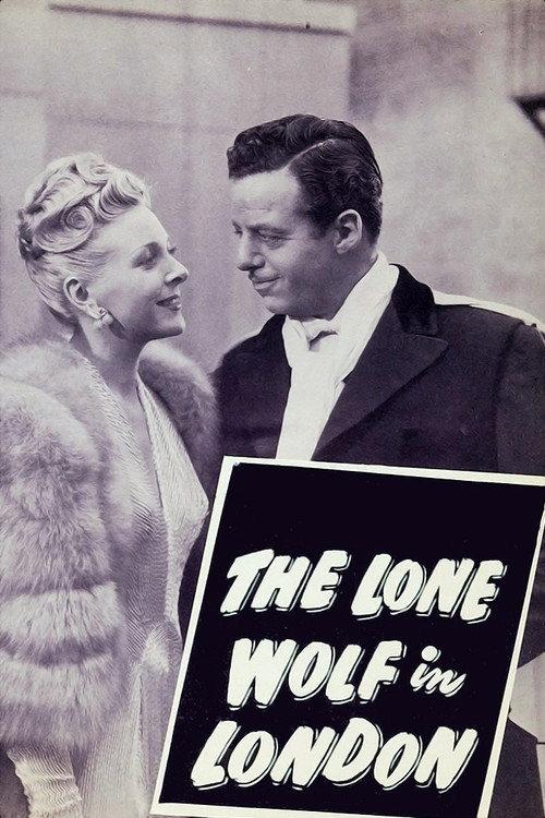 The Lone Wolf in London 1947 official movie poster