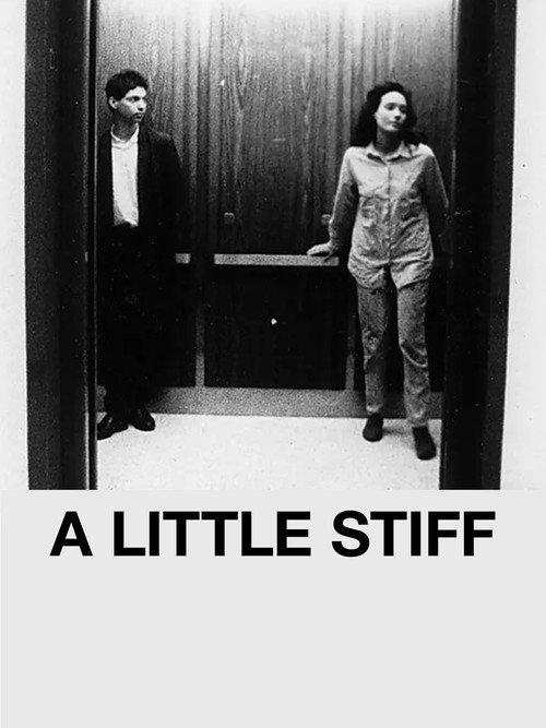 A Little Stiff 1991 official movie poster