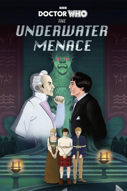 Doctor Who: The Underwater Menace 2023 official movie poster
