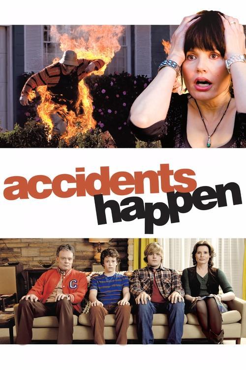 Accidents Happen 2009 official movie poster