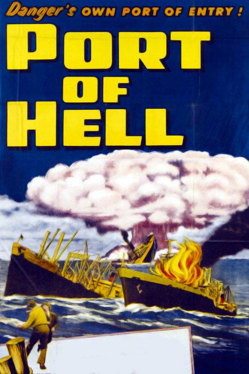 Port of Hell 1954 official movie poster