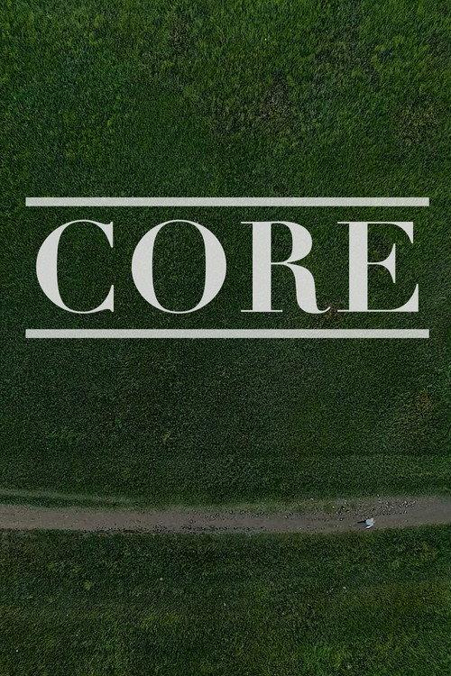 Core 2018 official movie poster