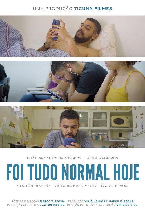 Foi tudo normal hoje 2020 official movie poster