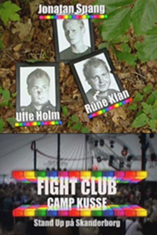 Fight club camp kusse 2005 official movie poster