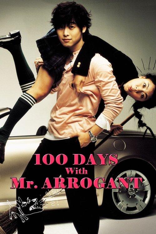100 Days with Mr. Arrogant 2004 official movie poster