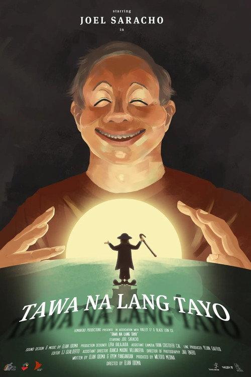 Tawa Na Lang Tayo 2023 official movie poster