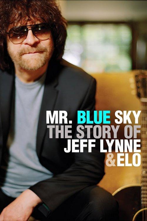 Mr. Blue Sky: The Story of Jeff Lynne & ELO 2012 official movie poster