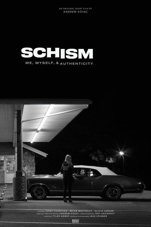 Schism: Me , Myself, and Authenticity 2020 official movie poster