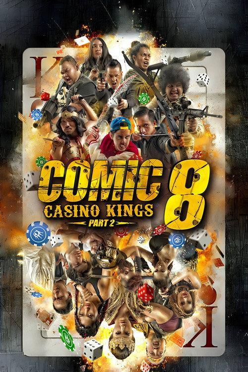 Comic 8: Casino Kings - Part 2 2016 official movie poster