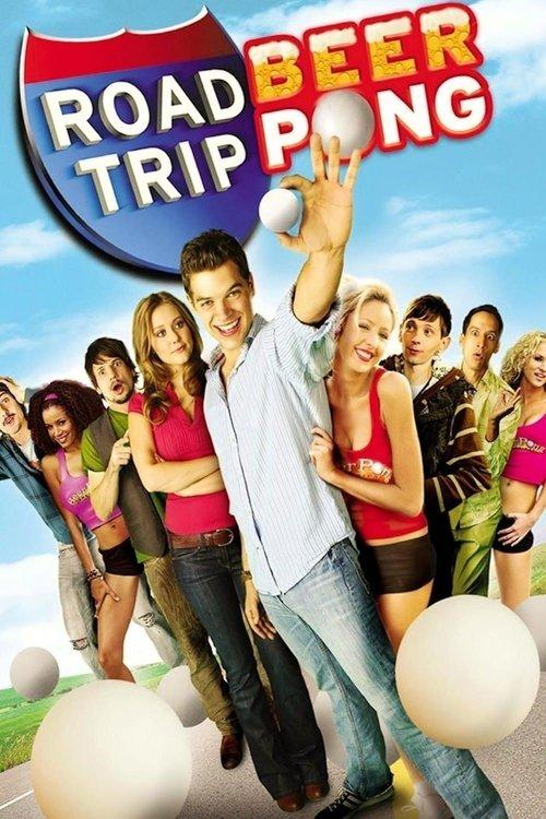 Road Trip: Beer Pong 2009 official movie poster