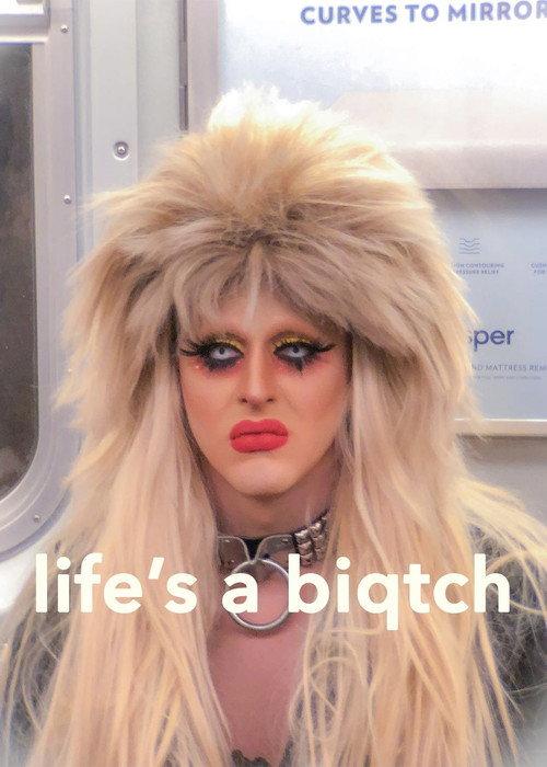Life's a Biqtch official movie poster