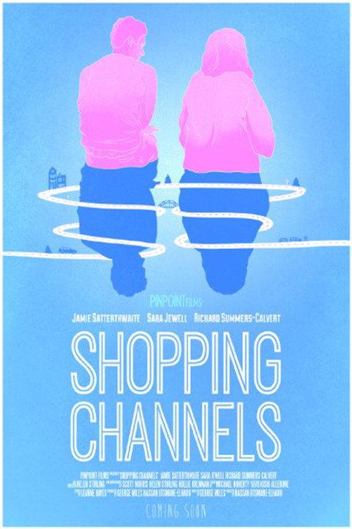 Shopping Channels 2015 official movie poster