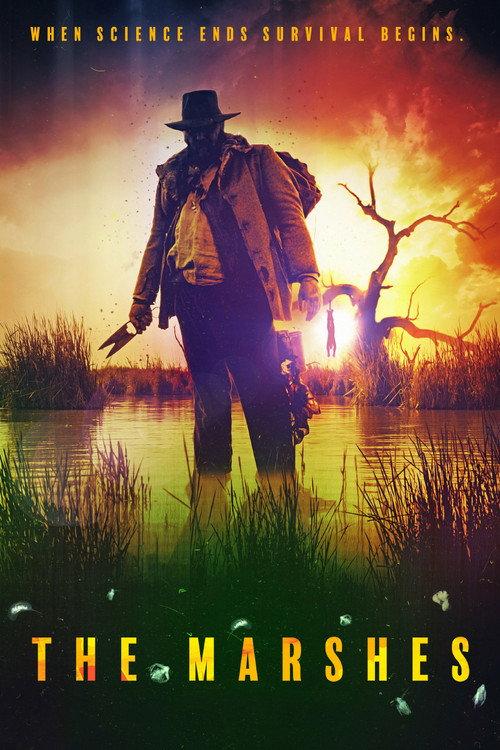 The Marshes 2018 official movie poster