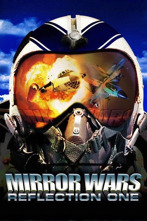 Mirror Wars: Reflection One 2005 official movie poster