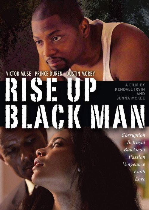 Rise Up Black Man 2013 official movie poster