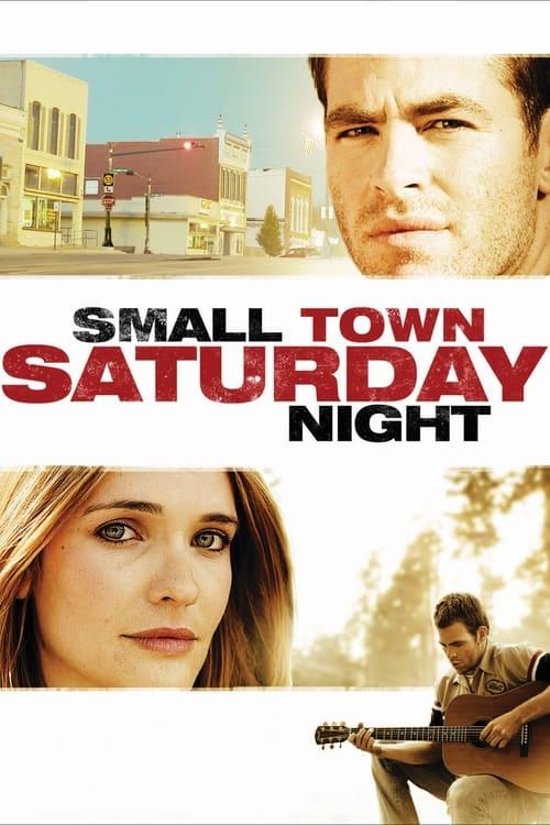 Small Town Saturday Night 2010 official movie poster