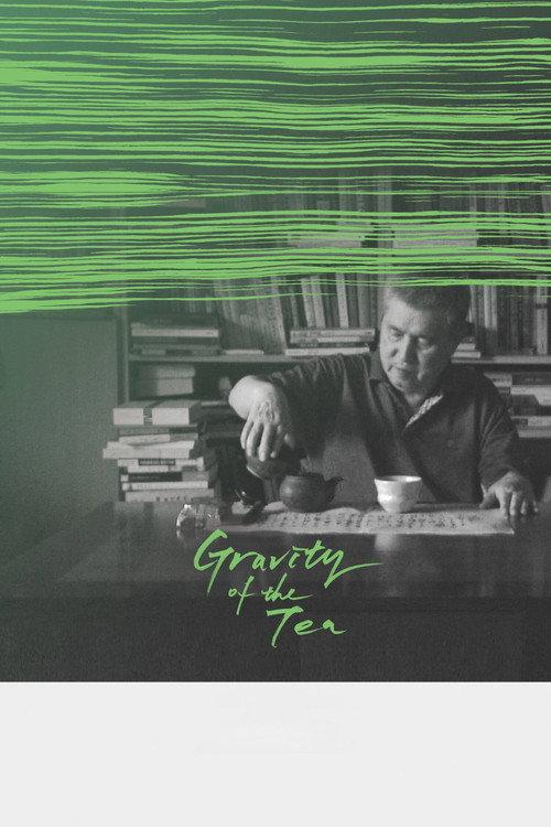 Gravity of the Tea 2019 official movie poster