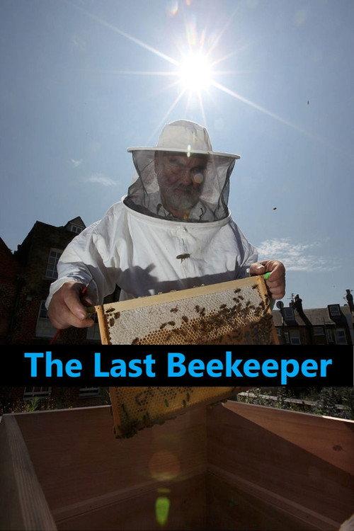 The Last Beekeeper 2009 official movie poster