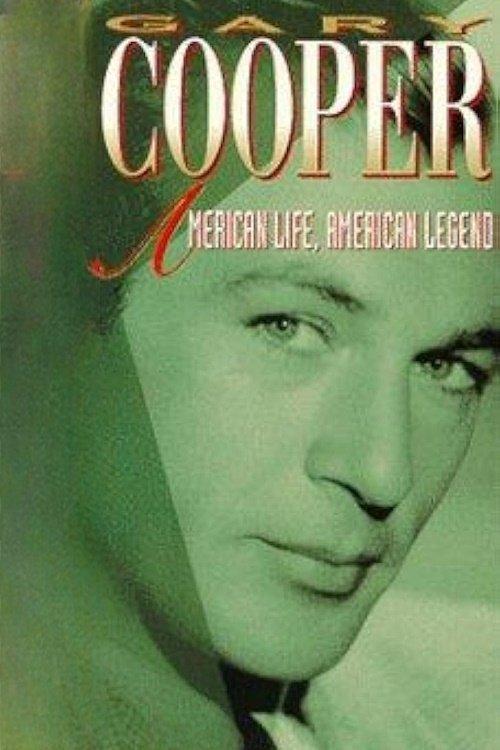Gary Cooper: American Life, American Legend 1989 official movie poster