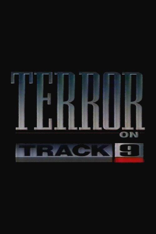 Terror on Track 9 1992 official movie poster