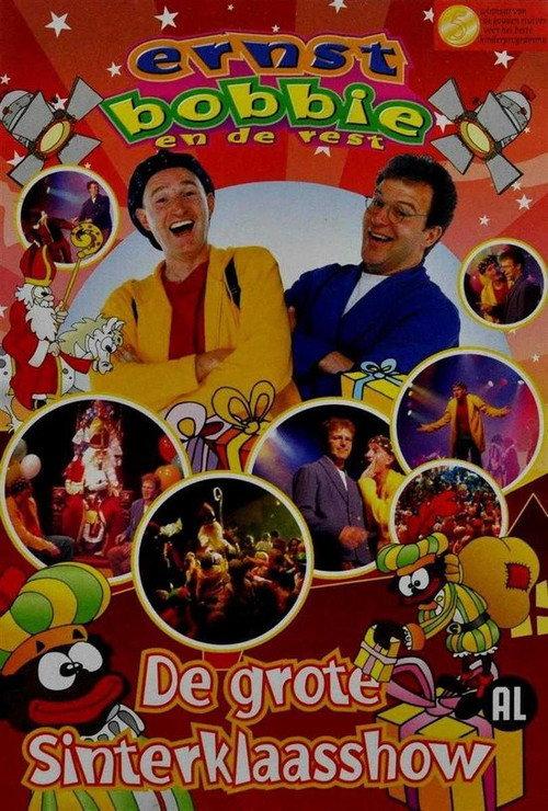 Ernst, Bobbie en de Rest: De grote Sinterklaasshow 2006 official movie poster