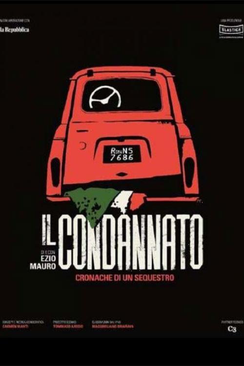 Il condannato - Cronaca di un sequestro 2018 official movie poster